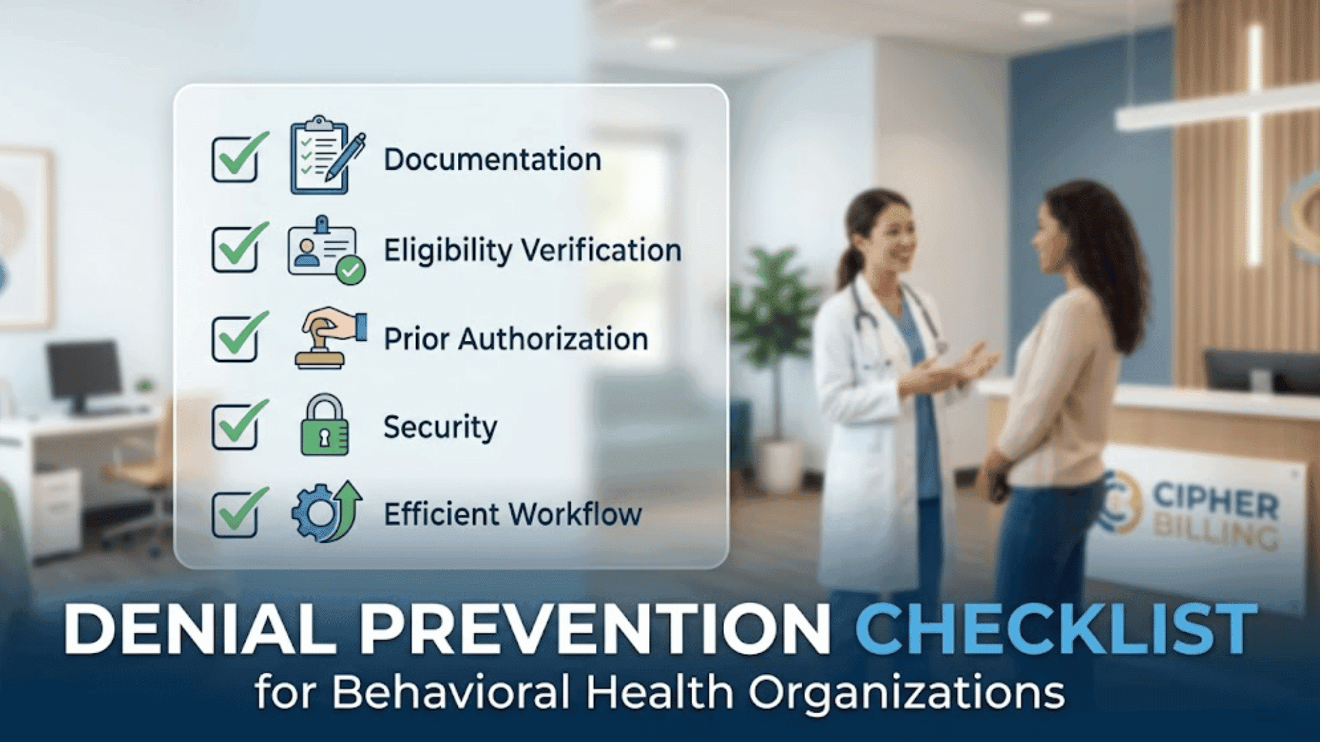 The Ultimate Denial Prevention Checklist for Behavioral Health Organizations